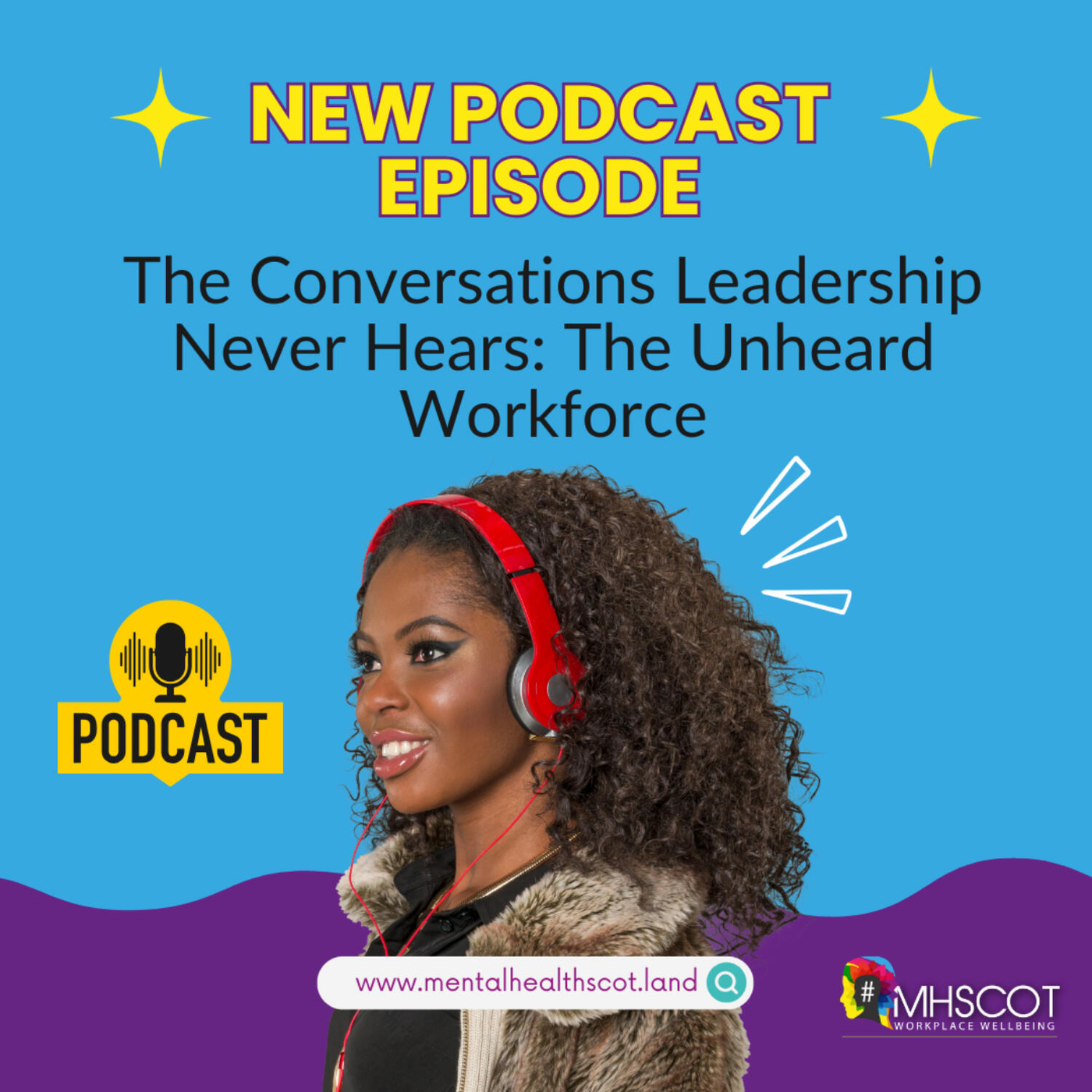 The Conversations Leadership Never Hears: The Unheard Workforce