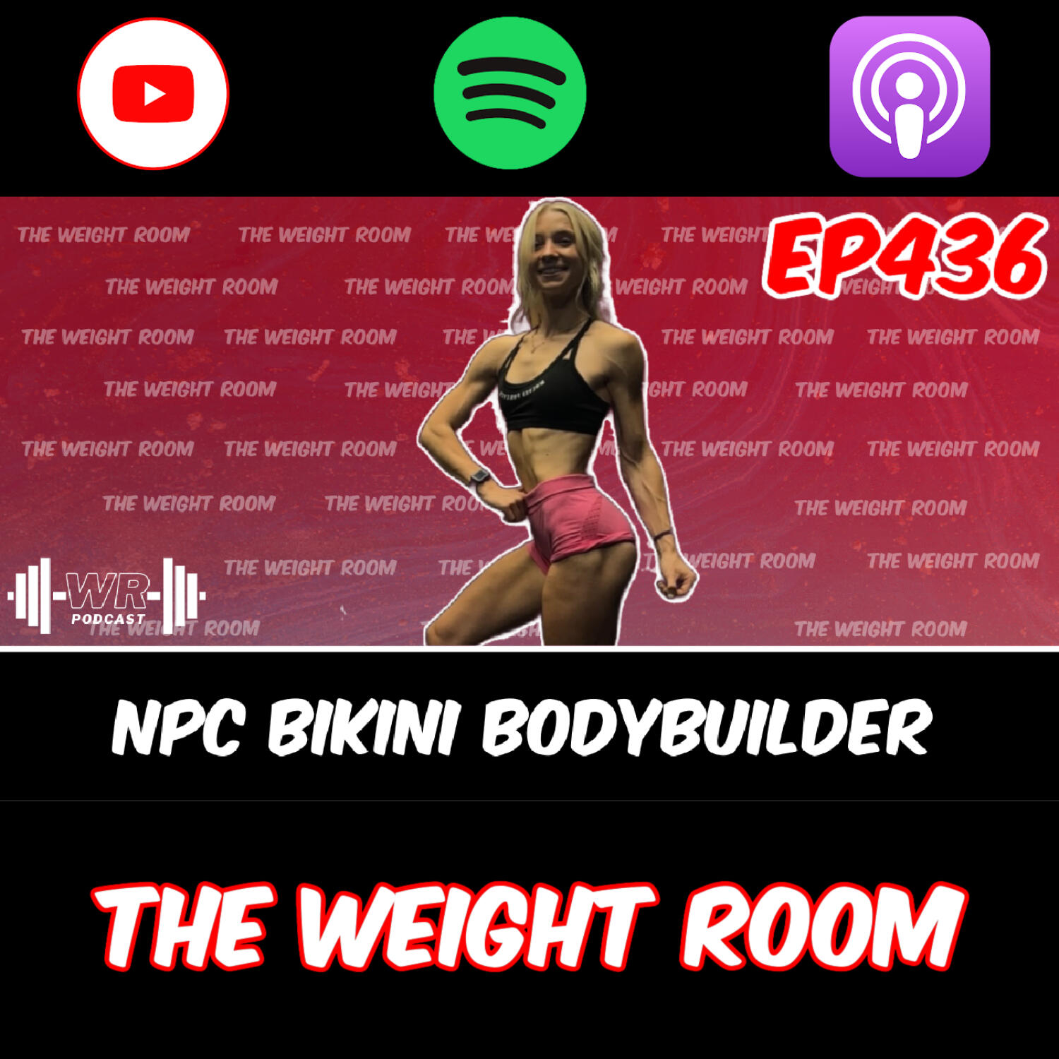 cover of episode EP436: NPC Bikini Bodybuilding Competitor Kaitlyn Corner