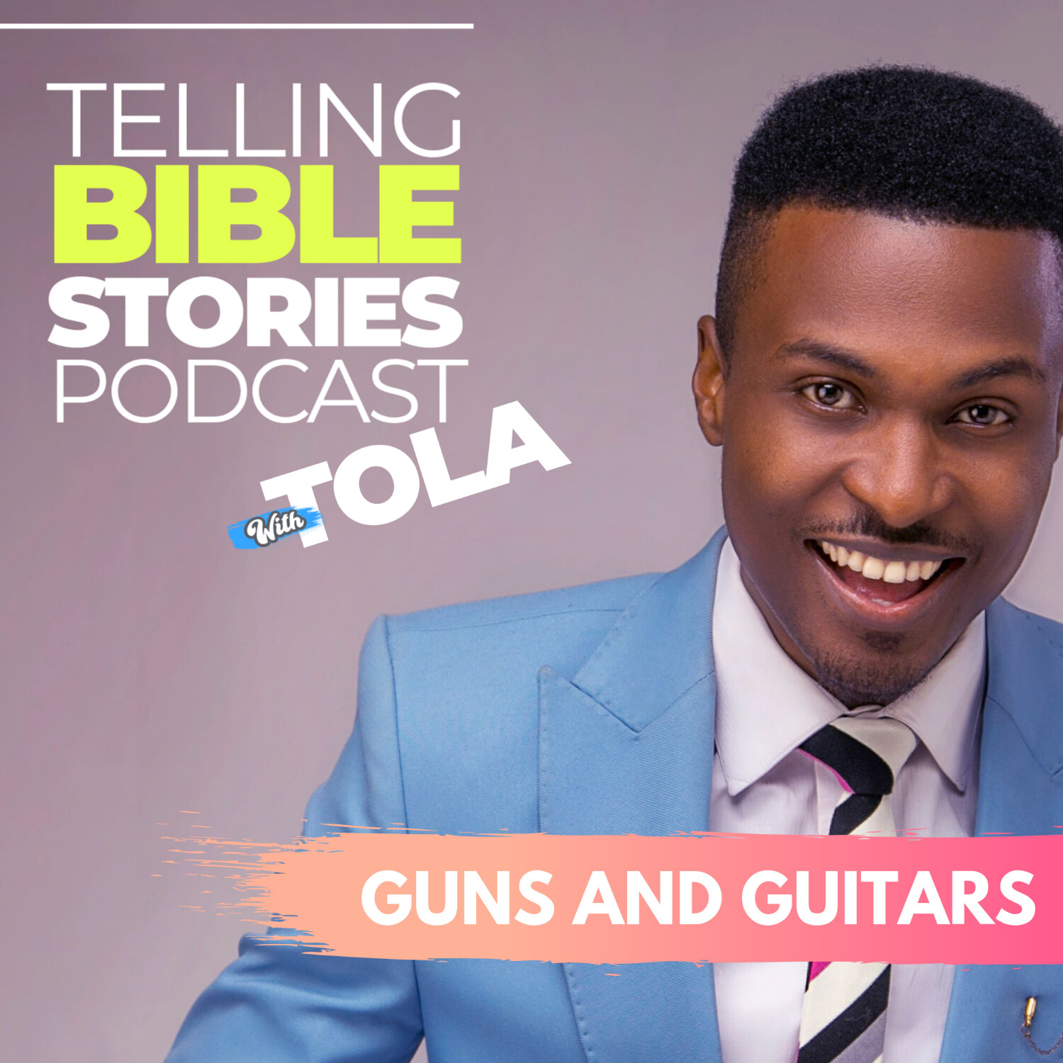 Telling Bible Stories with TOLA Omoniyi