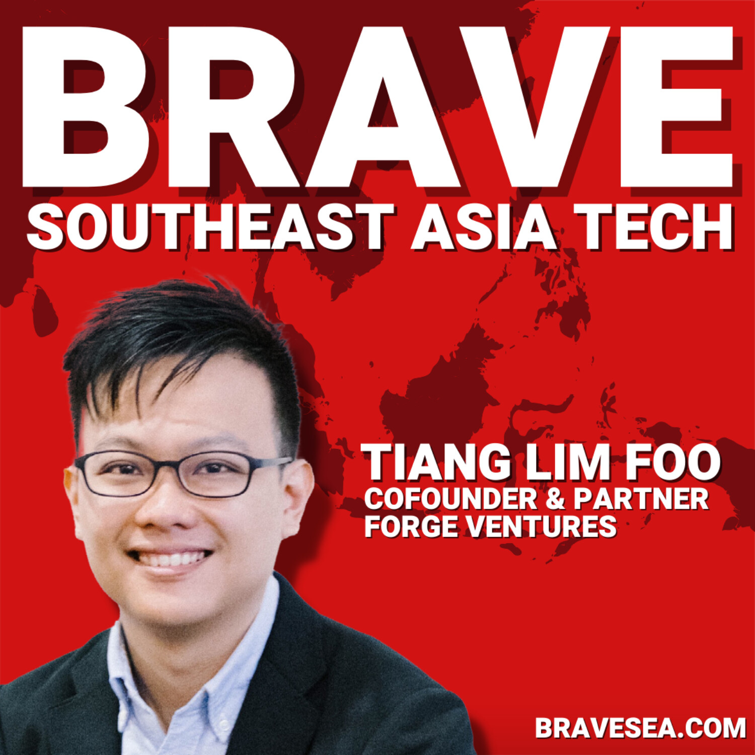 BRAVE Southeast Asia Tech: Singapore, Indonesia, Vietnam, Philippines, Thailand & Malaysia Startups, Founders & Venture Capital VC (English)