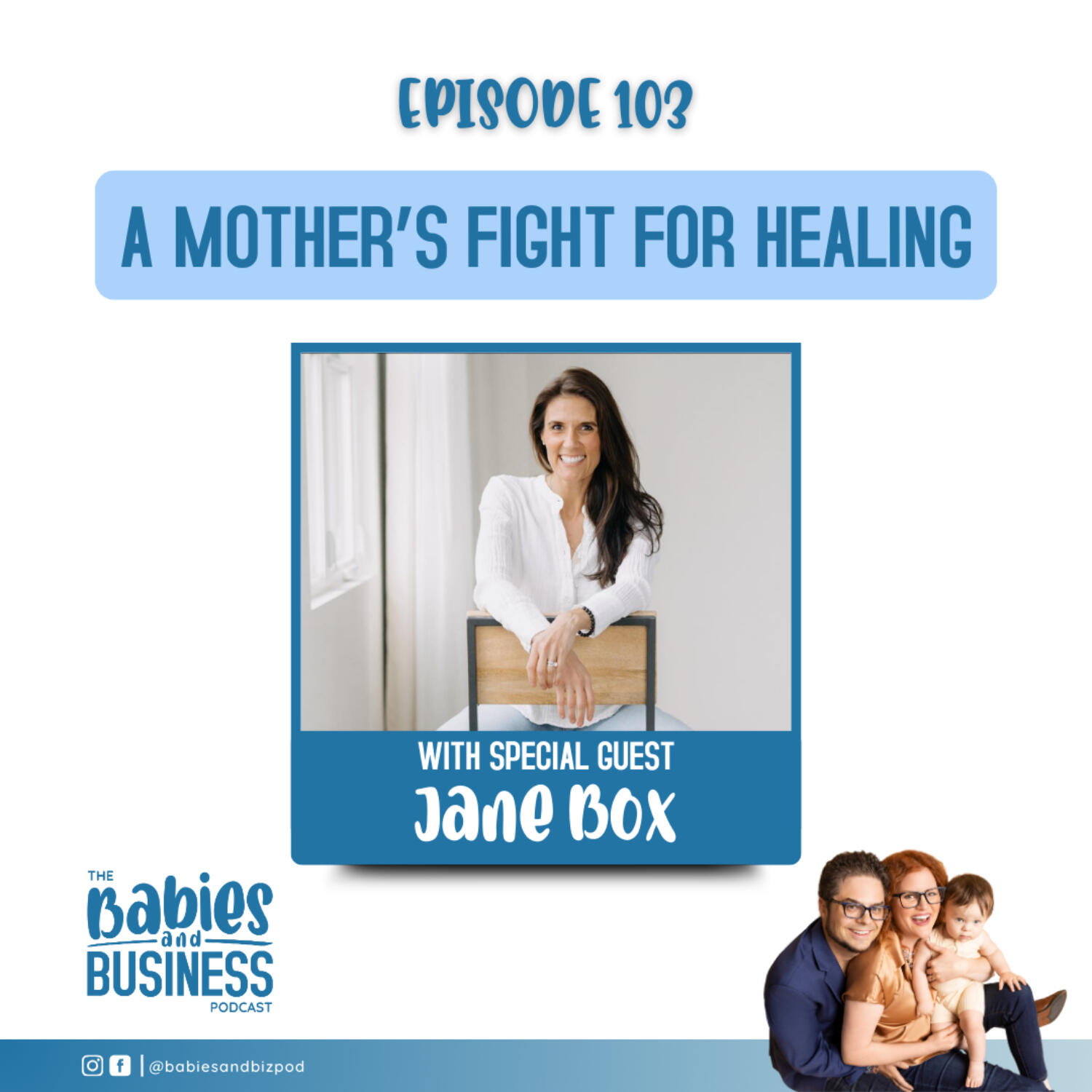 E103: Turning Family Health Crisis Into a Journey of Healing with Jane Box episode artwork