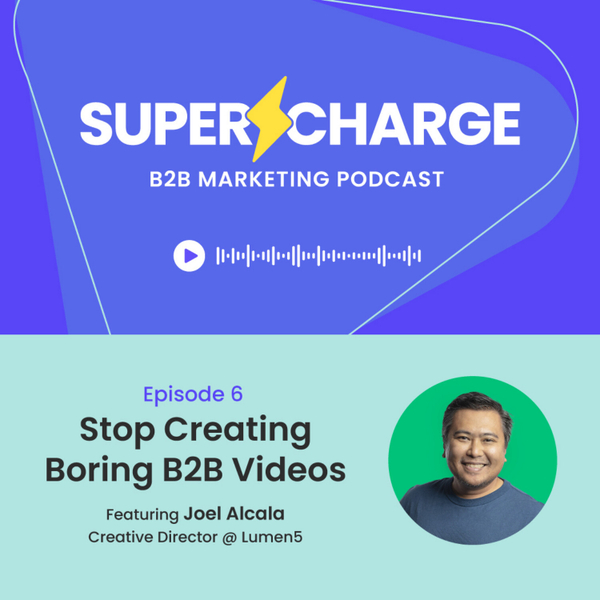 Stop Creating Boring B2B Videos artwork