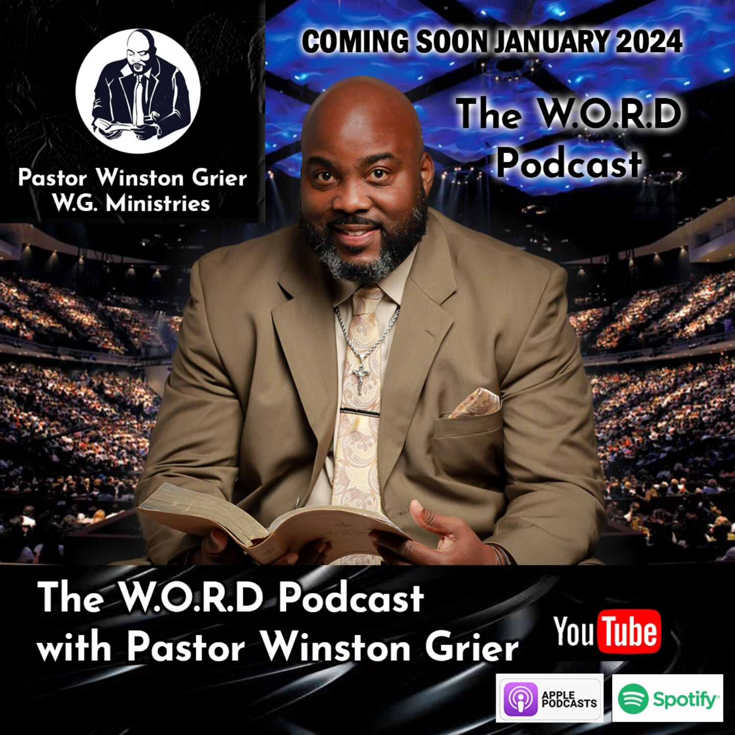 The W.O.R.D. Podcast with Pastor Winston Grier