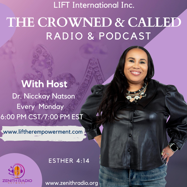 The Crowned & Called Radio & Podcast artwork
