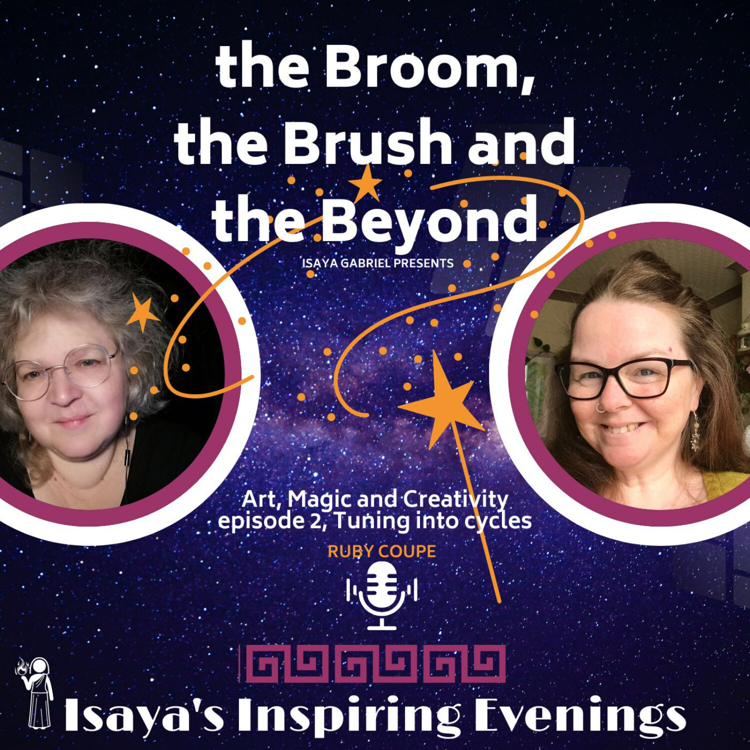 Art, Magic and Creativity for well-being and general happiness, with Ruby Coupe, episode 2, Tuning into cycles episode artwork