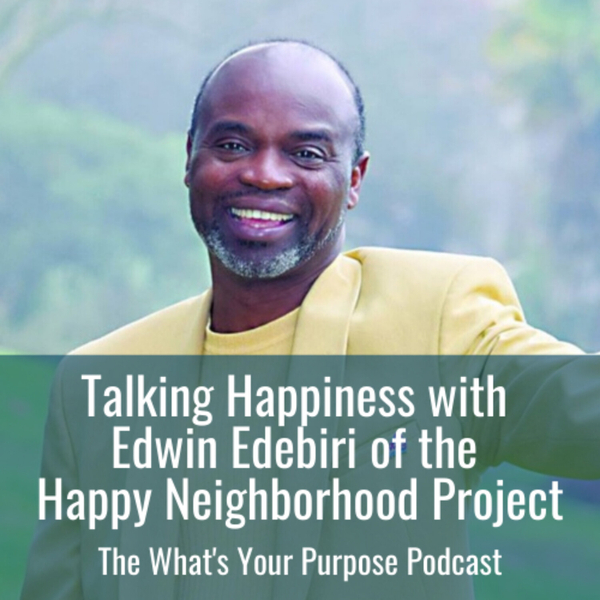 Edwin Edebini and Happiness