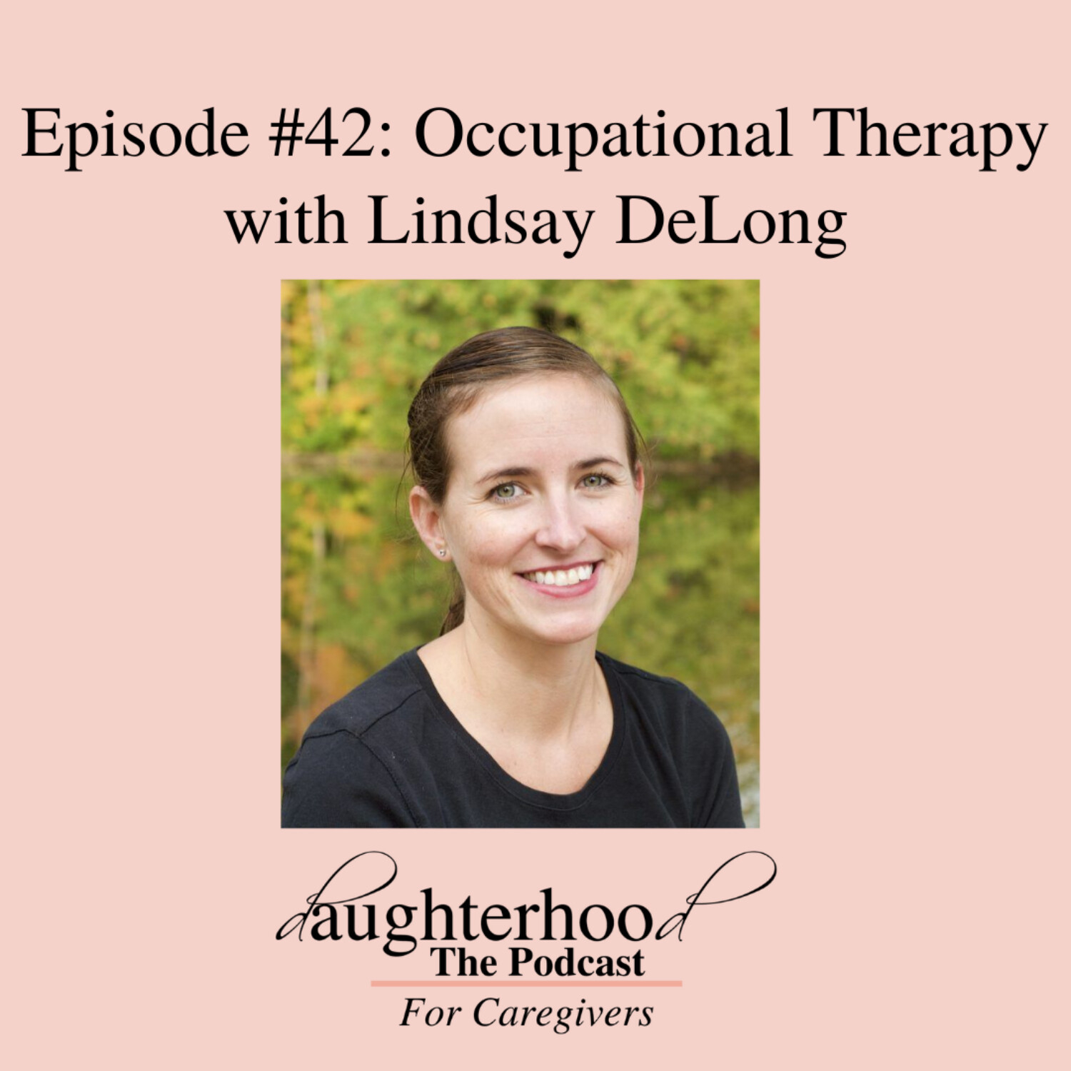Occupational Therapy with Lindsay DeLong