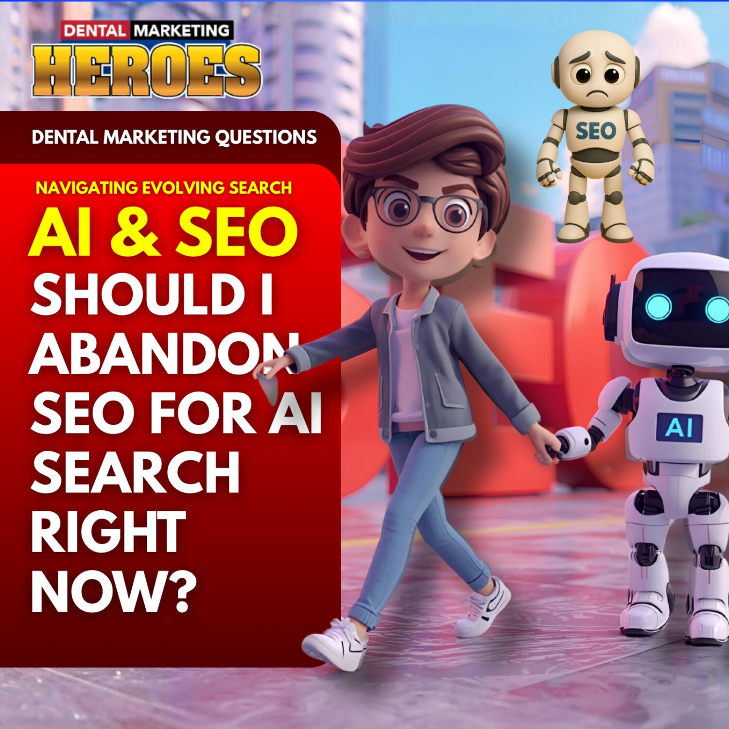 AI vs SEO: Why Dentists Shouldn’t Abandon SEO & Google Search (Yet) episode artwork