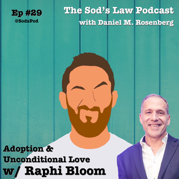 Adoption & Unconditional Love w/ Raphi Bloom artwork