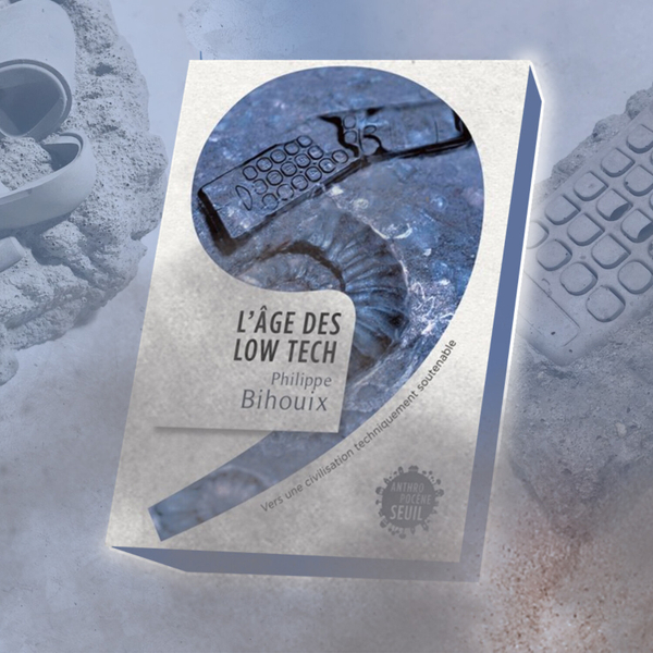 052 - l'Âge des Low Tech de Philippe Bihouix artwork
