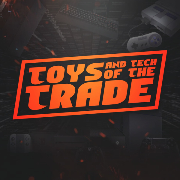 Toys & Tech of the Trade-Episode 23 |  Mike Bisceglia artwork