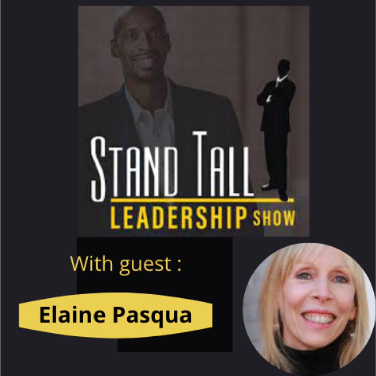 STAND TALL LEADERSHIP SHOW