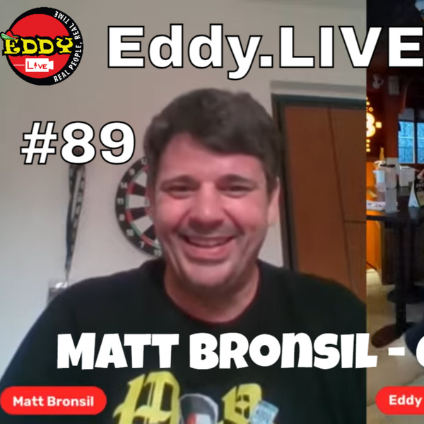 Eddy.LIVE Show #89, Matt Bronsil, Comedian artwork