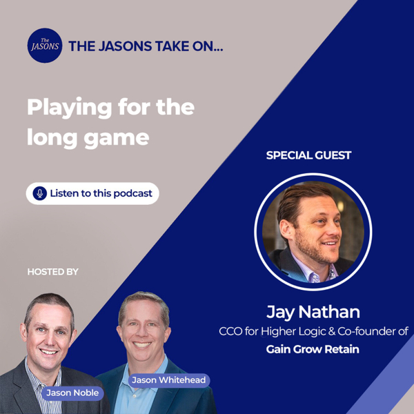 Guest: Jay Nathan- Playing for the long game artwork