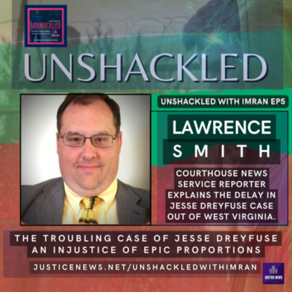 Lawrence Smith | Unshackled EP5 | The Disturbing Case of Jesse Dreyfuse artwork