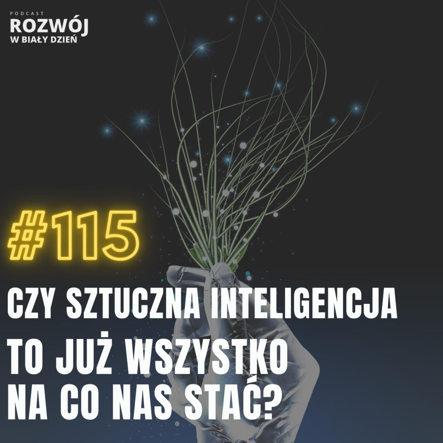 Rozwój w Biały Dzień