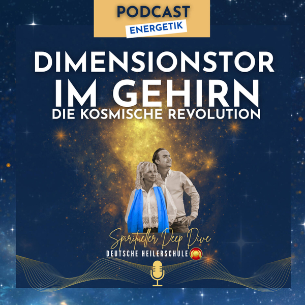 Bewusstseinswandel im Zeitalter des Kosmos – Dein Podcast für innere Stärke und kosmische Verbundenheit artwork