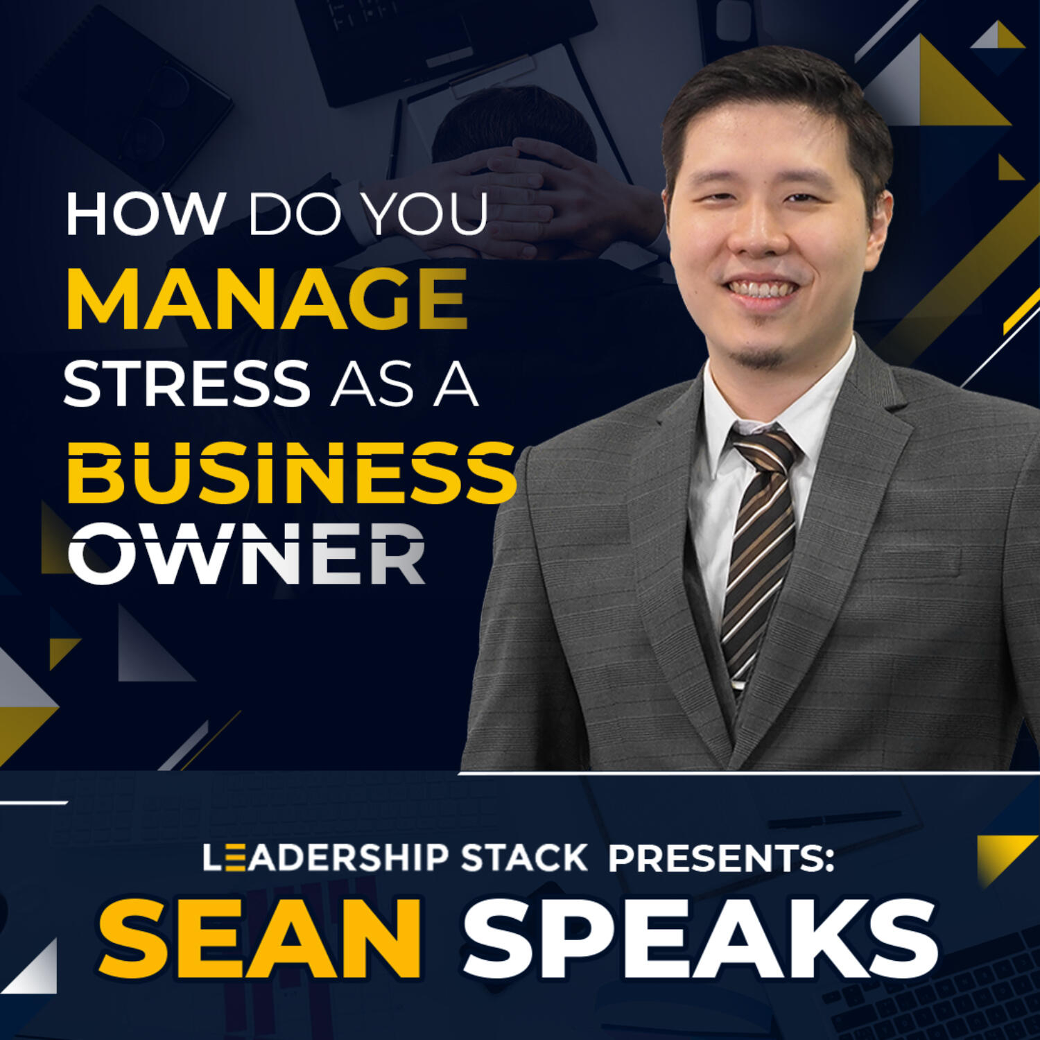 How Do You Manage Stress As a Business Owner  | Sean Speaks episode artwork