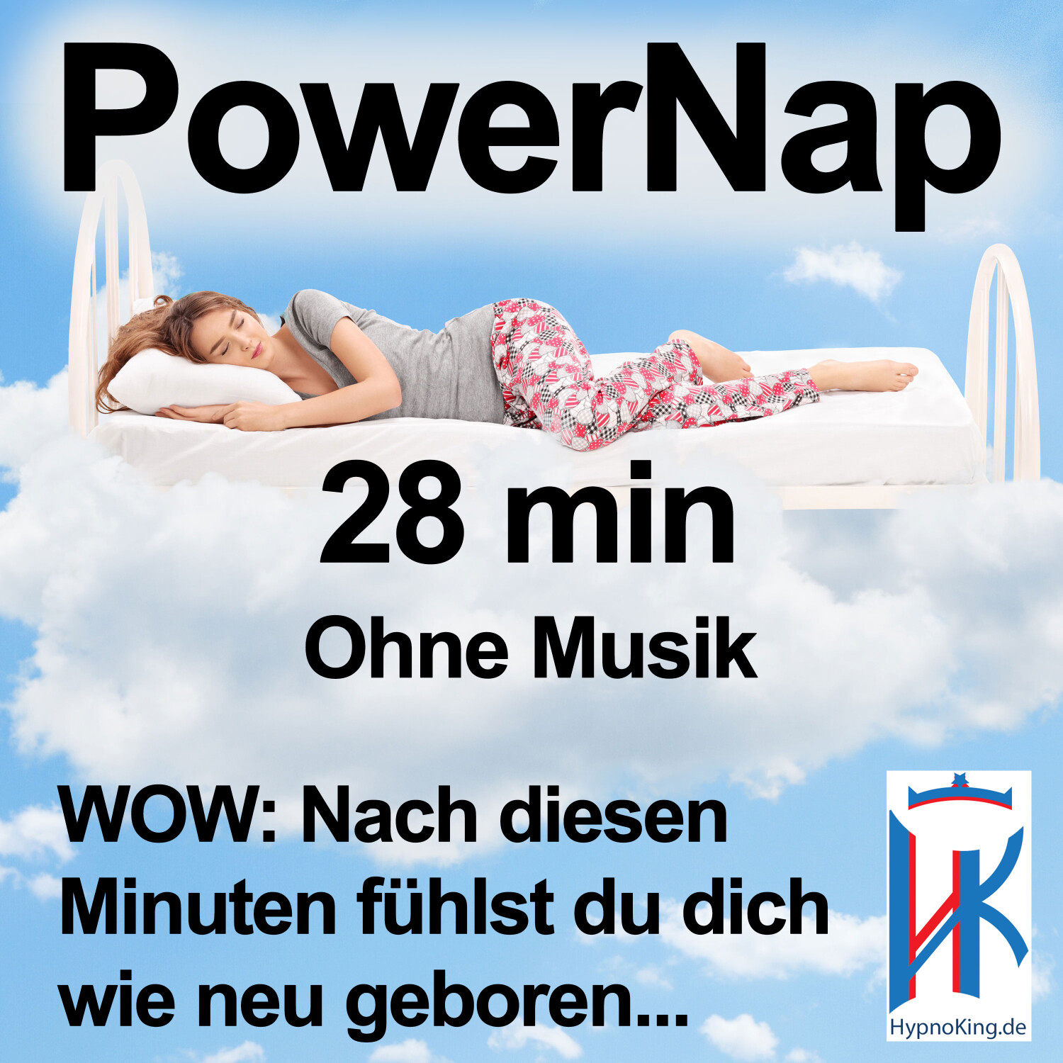Power Nap 28 min deutsch 📢Original HypnoKing®✅ Schlafquickie, Mittagsschlaf Kurzschlaf Meditation