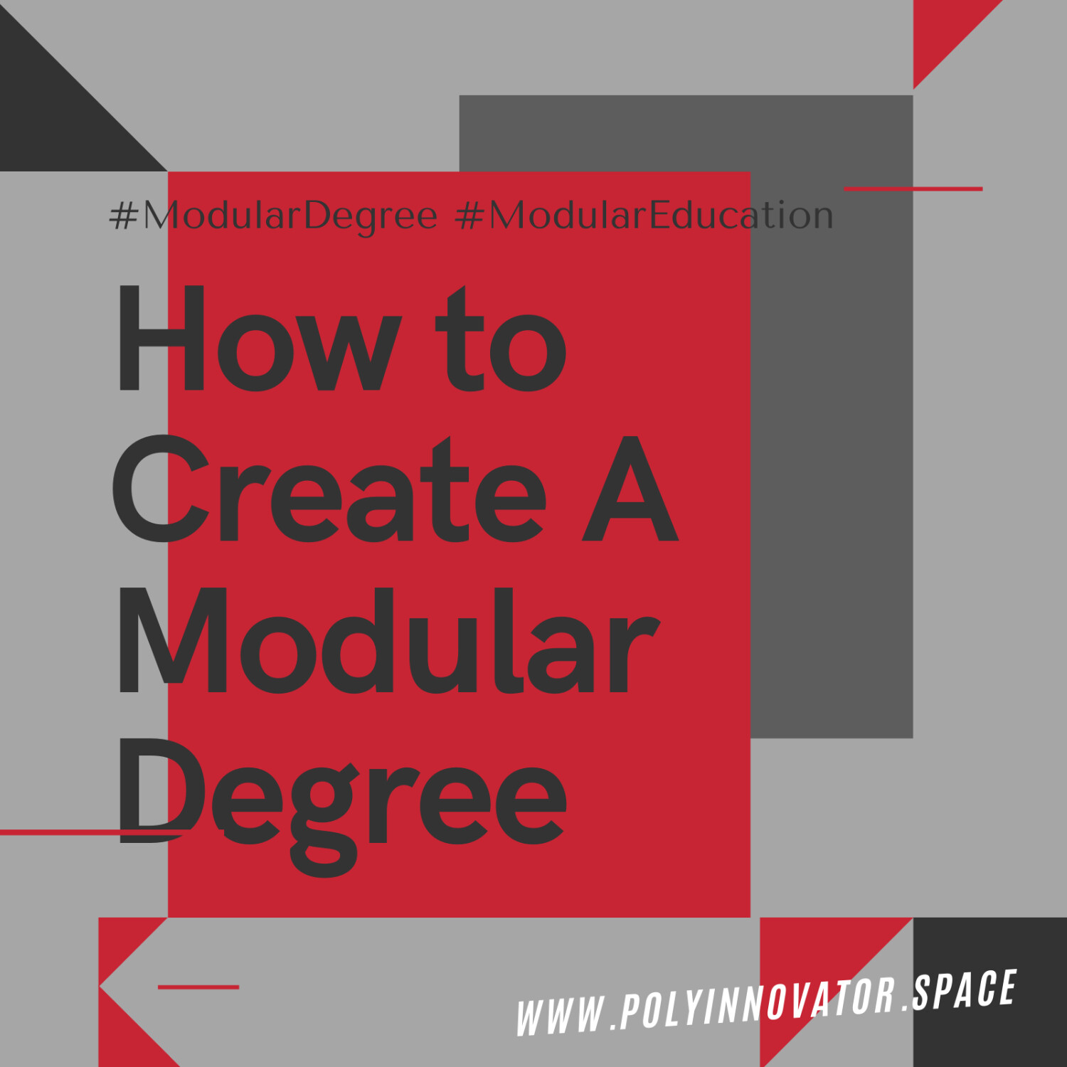 How to Create a Modular Degree Tutorial #PolyInContent