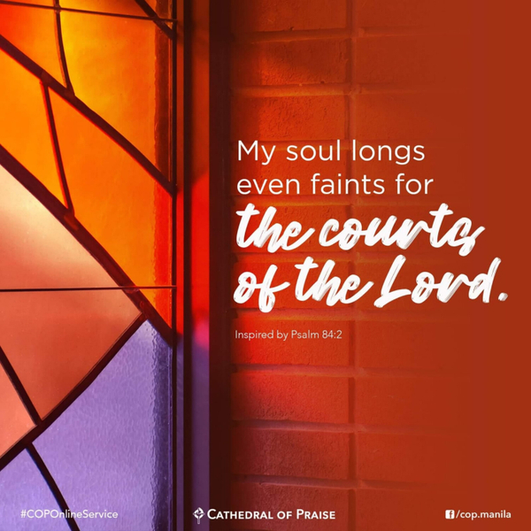 Psalm 84:2- My Soul Longs for The Courts of The Lord artwork