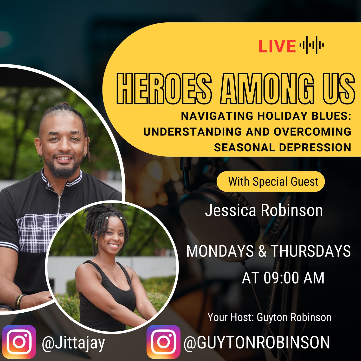 Heroes Among Us with Guyton & Jessica Robinson