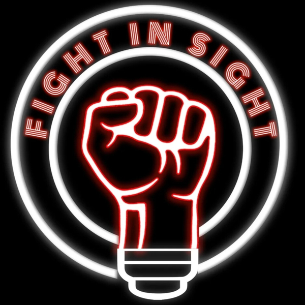 Fight In Sight Podcast-Episode 125 | Raine Cruz artwork