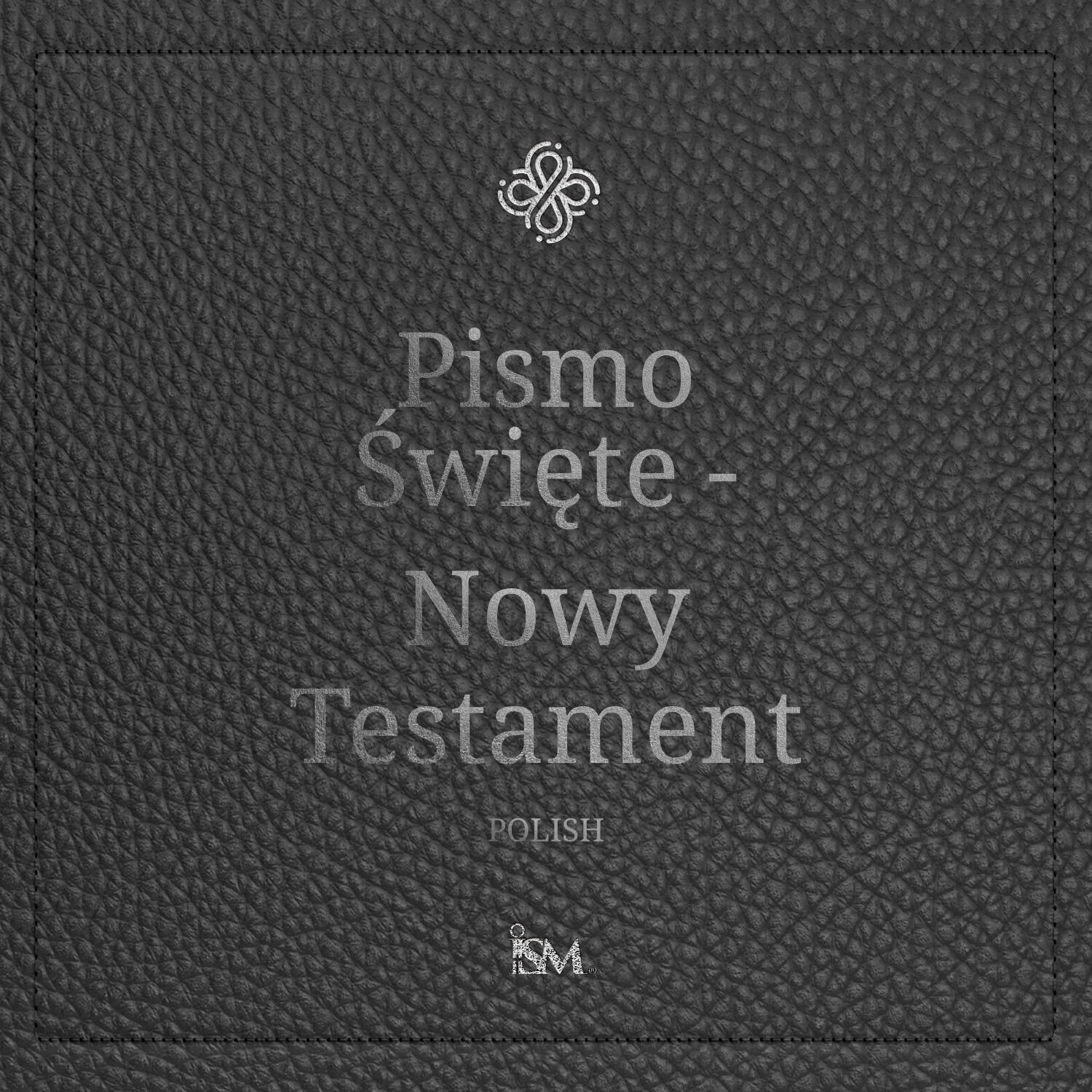 Biblia Święta - Polski (Polish, Nowy Testament)
