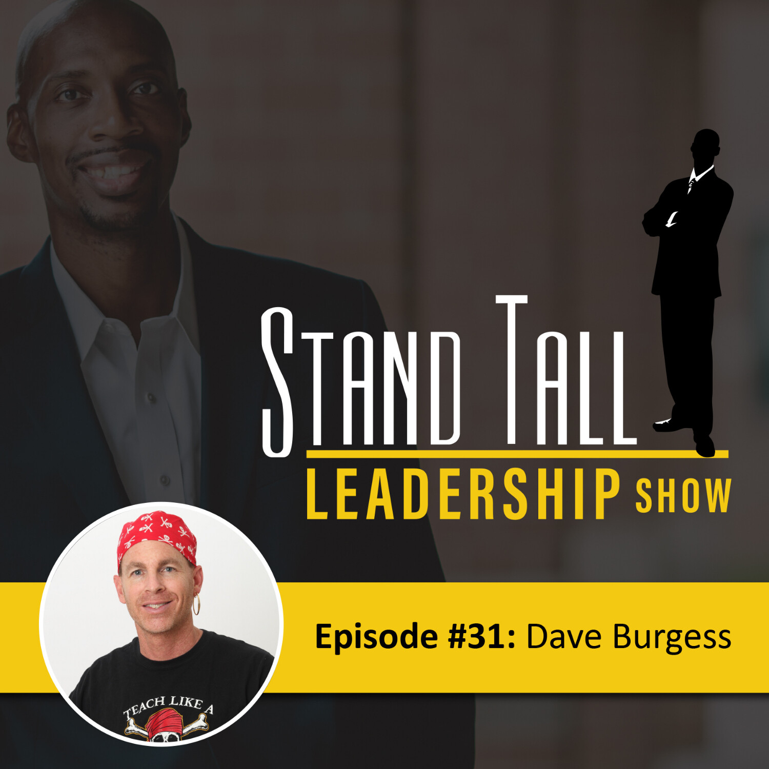 STAND TALL LEADERSHIP SHOW