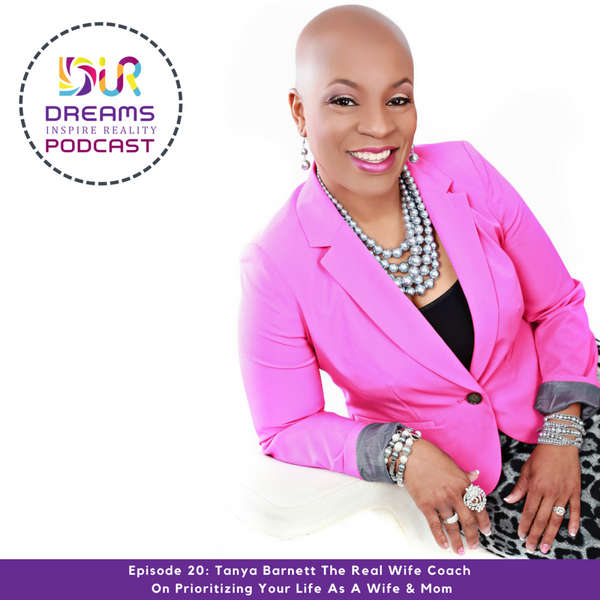 Tanya Barnett The Real Wife Coach on Prioritizing your Life as a Wife and a Mom artwork