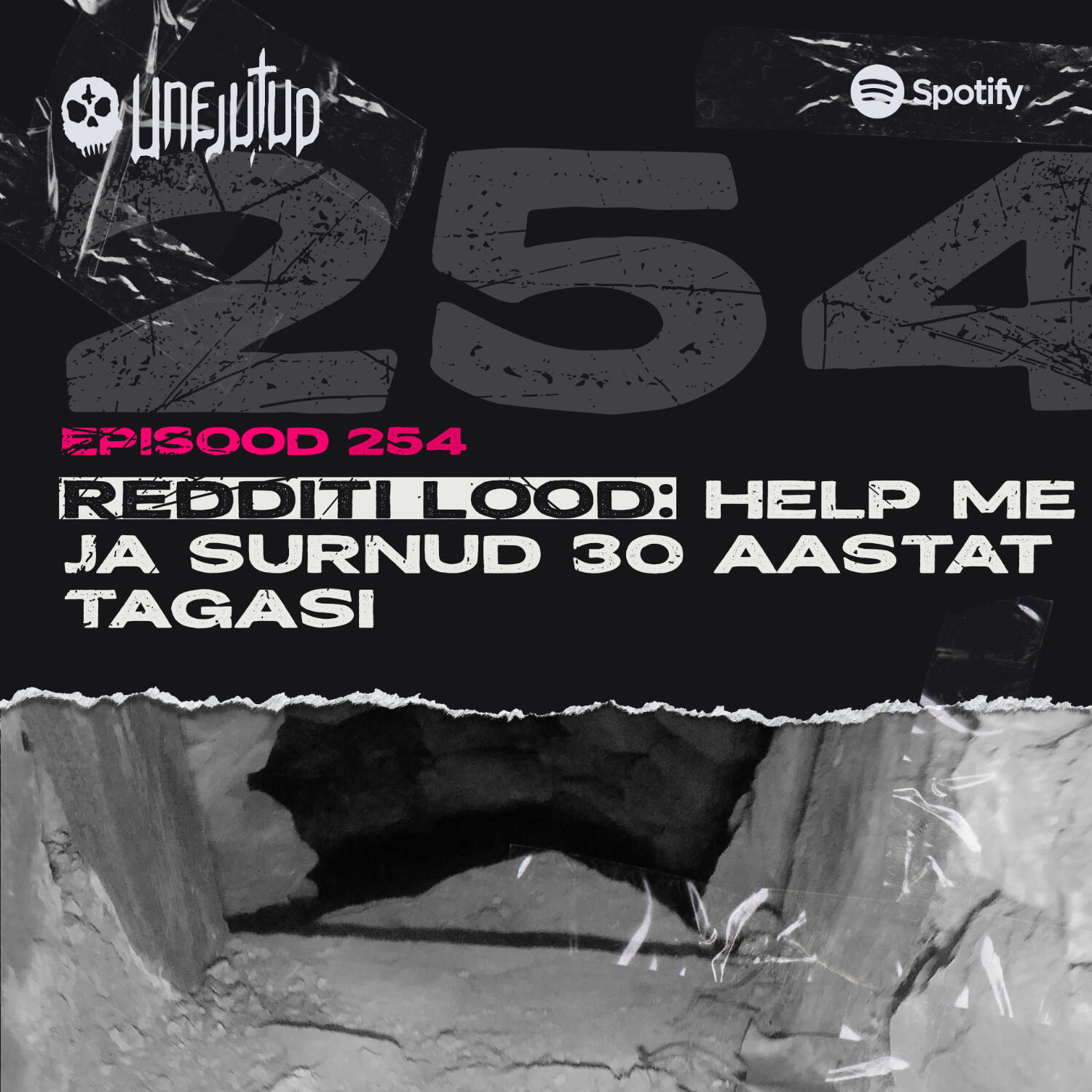 Unejutud - Redditi lood: Help me ja surnud 30 aastat tagasi