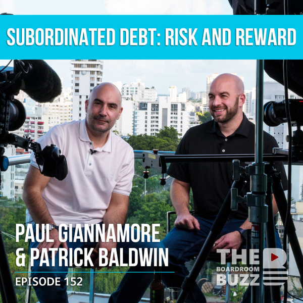 Episode 152 — Subordinated Debt: Risk and Reward artwork