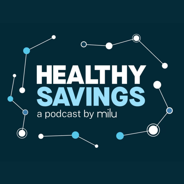 Healthy Savings Podcast - Coming Soon! artwork