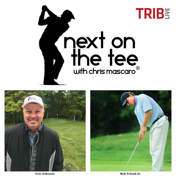 Oakmont Stories, U.S. Open Memories, Baltusrol, The Masters & Golf Tips to Improve Your Game from Top 100 Instructor Eric Johnson & Western PA Legend Bob Friend Jr. artwork