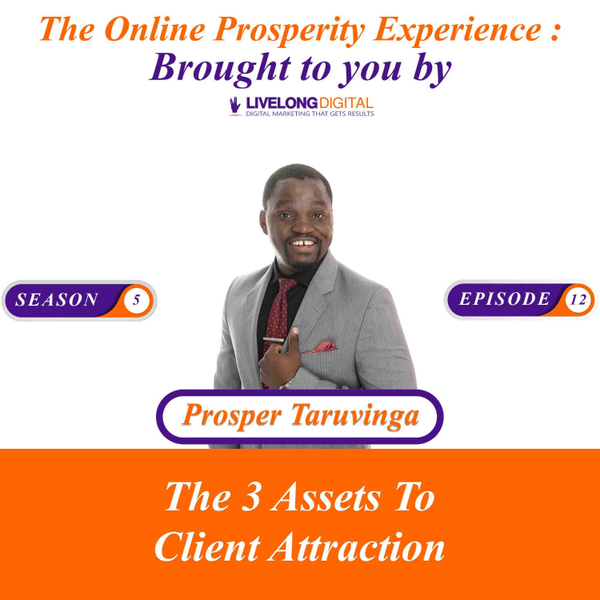 The 3 Assets To Client Attraction artwork