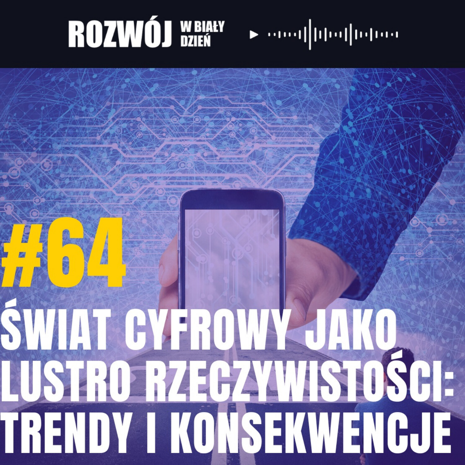 Rozwój w Biały Dzień