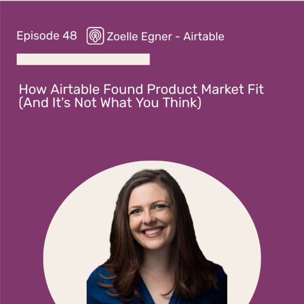 How Airtable Found Product Market Fit (It's Not What You Think) artwork