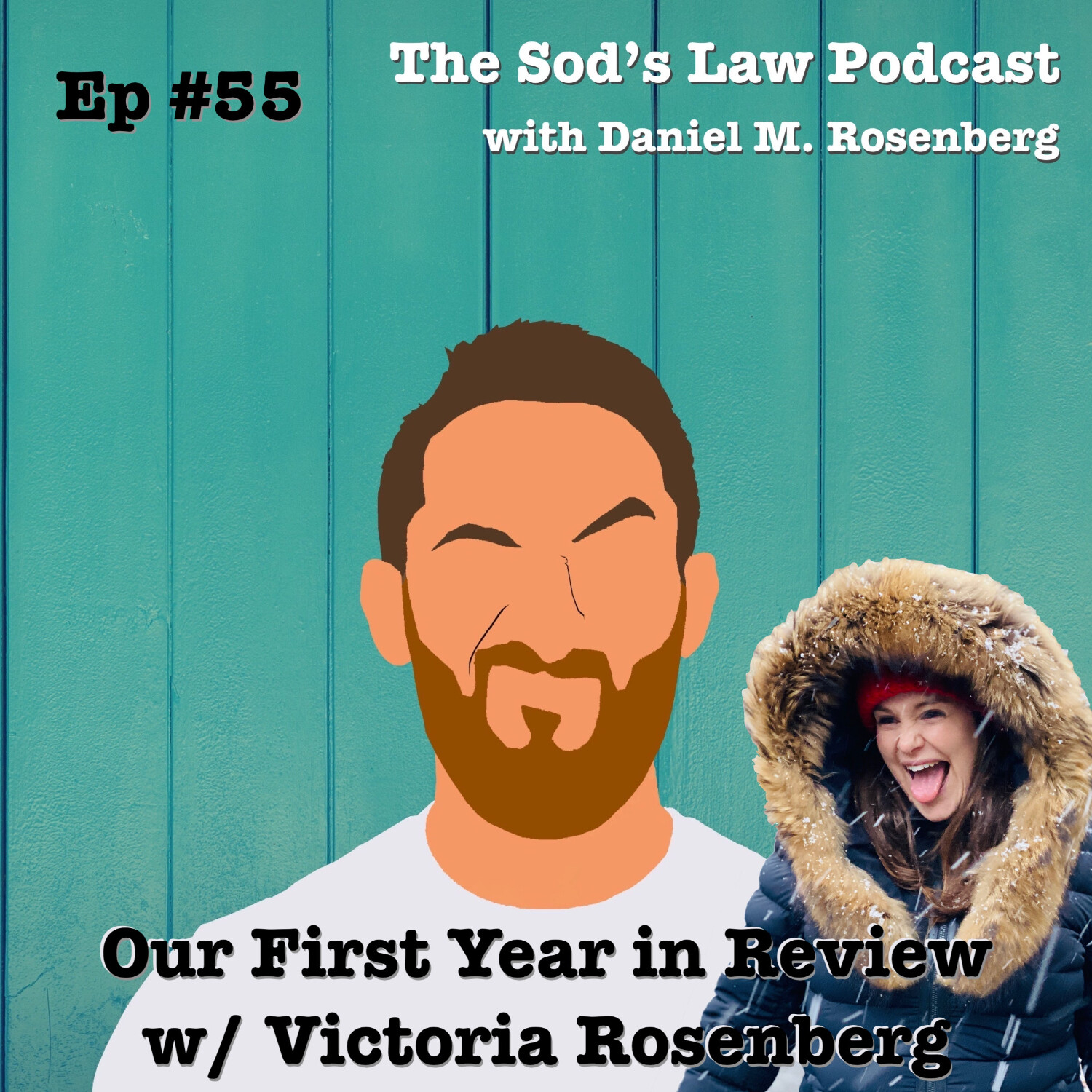 The Sod\'s Law Podcast