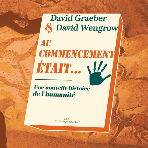 053 - Au commencement était…  de David Graeber et David Wengrow artwork