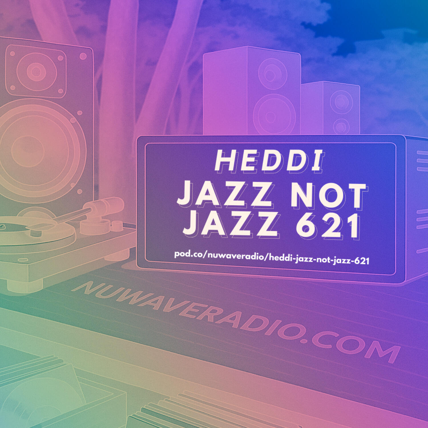 Heddi - Jazz Not Jazz 621