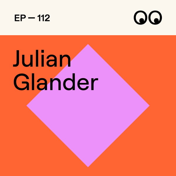 112. Retraining social media habits to stop being an 'internet artist', with Julian Glander artwork