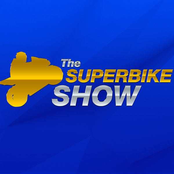 The Superbike Show - #MotoGP #AustrianGP Review and BSB Cadwell Preview artwork