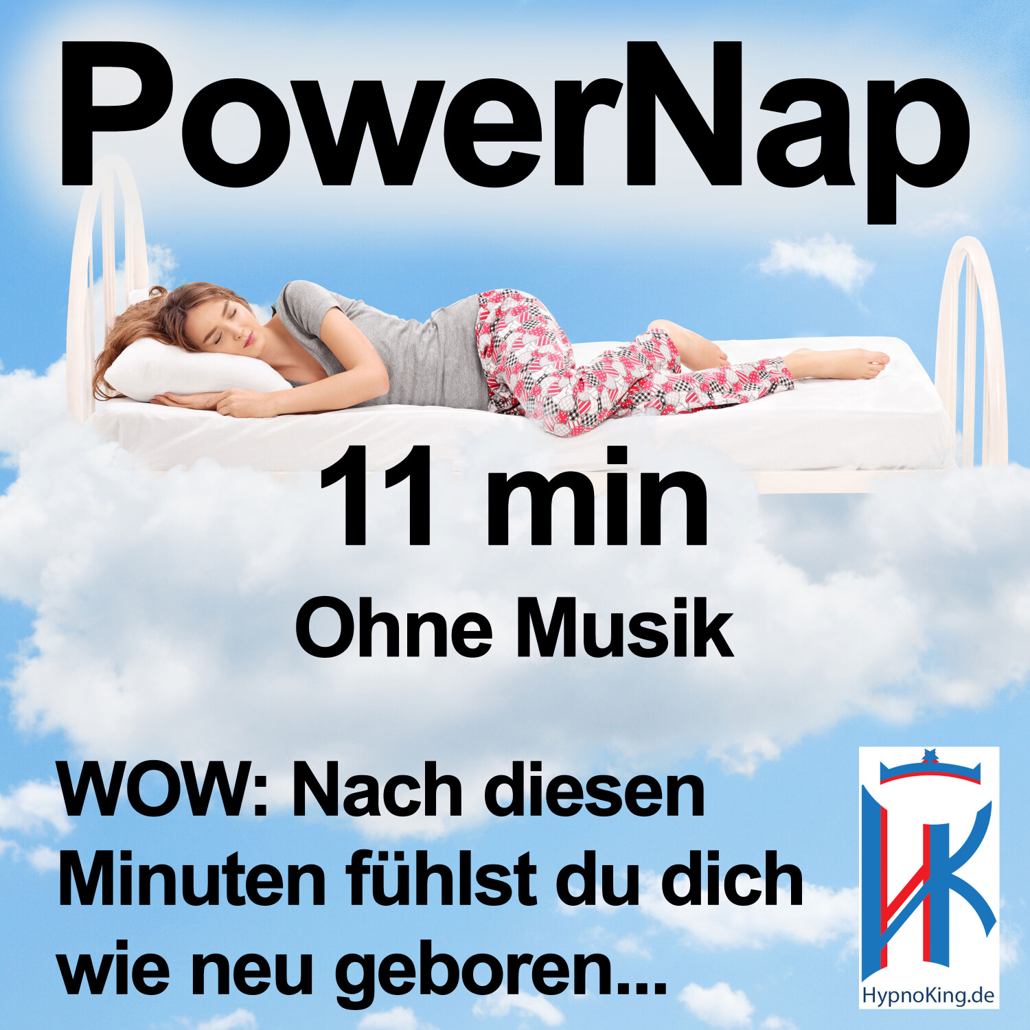 Power Nap deutsch: Im Hypnose-Kurzschlaf deine Akkus aufladen und der Tag gehört wieder dir!