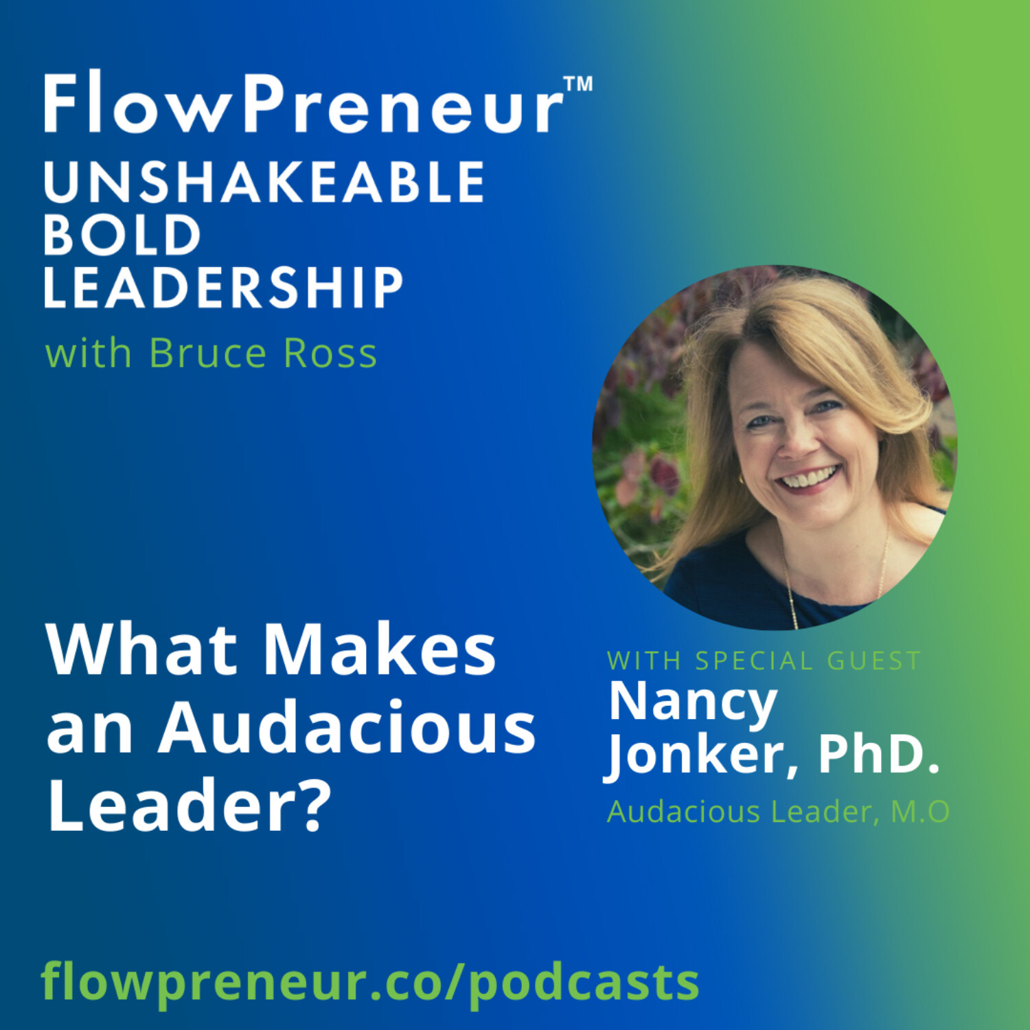 FlowPreneur™ Unshakeable Leadership