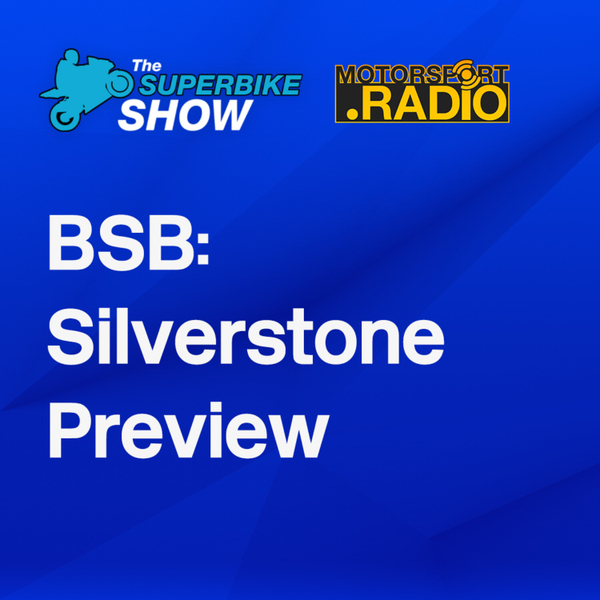 #BSB preview at Silverstone artwork