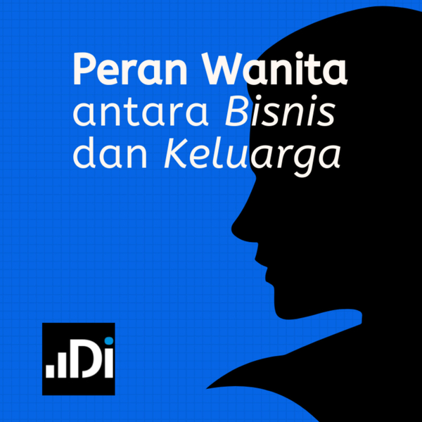 Peran Wanita Antara Bisnis dan Keluarga artwork