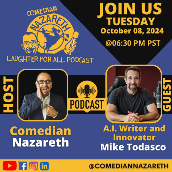 Comedy & A.I. with Mike Todasco artwork