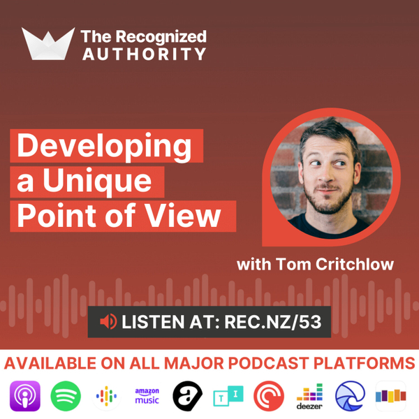 Developing a Unique Point of View with Tom Critchlow artwork