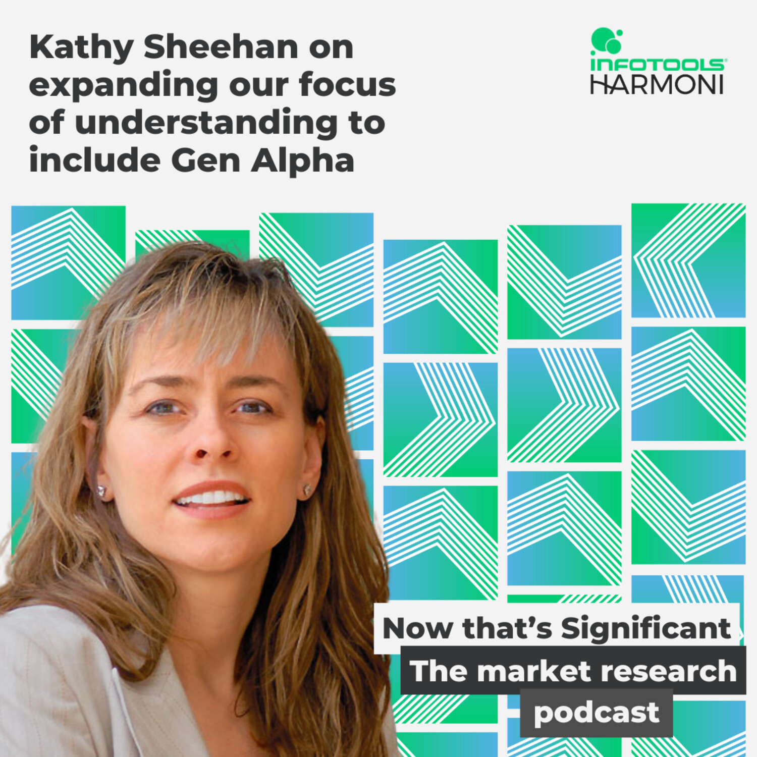 Expanding our focus of understanding to include Gen Alpha with Kathy Sheehan