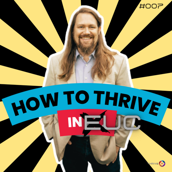What it Takes to THRIVE in EUC artwork